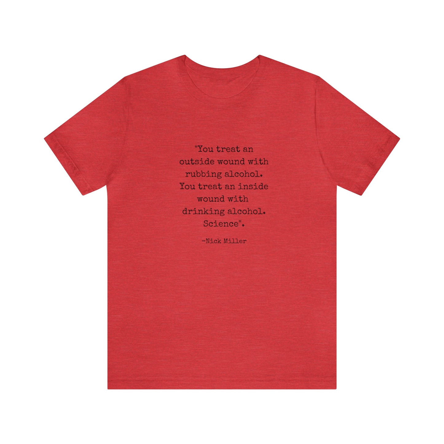 Nick Miller "alcohol" quote tee - New Girl fan t-shirt gift