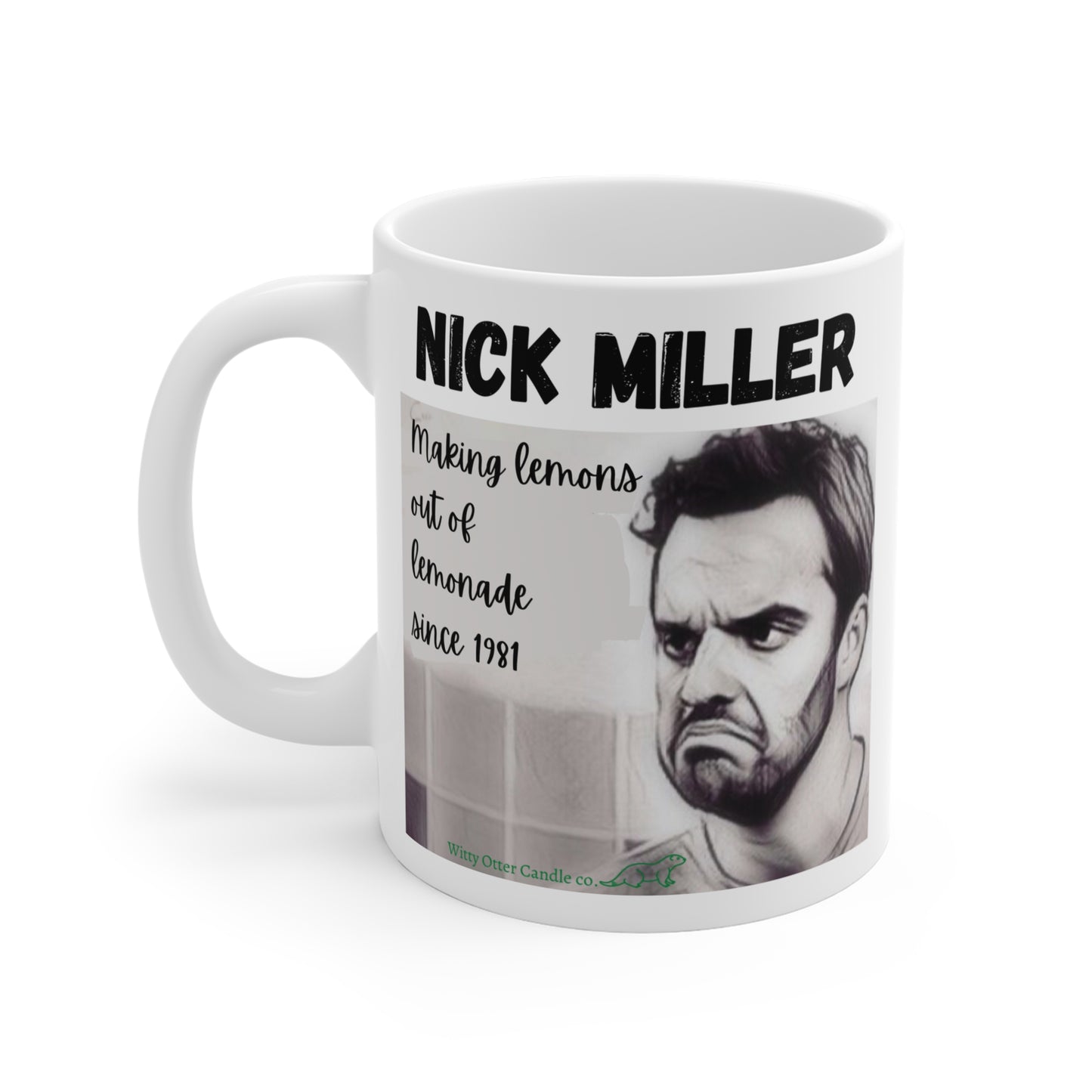 Nick Miller Coffee mug, Funny New Girl quote coffee cup, New Girl fan gift