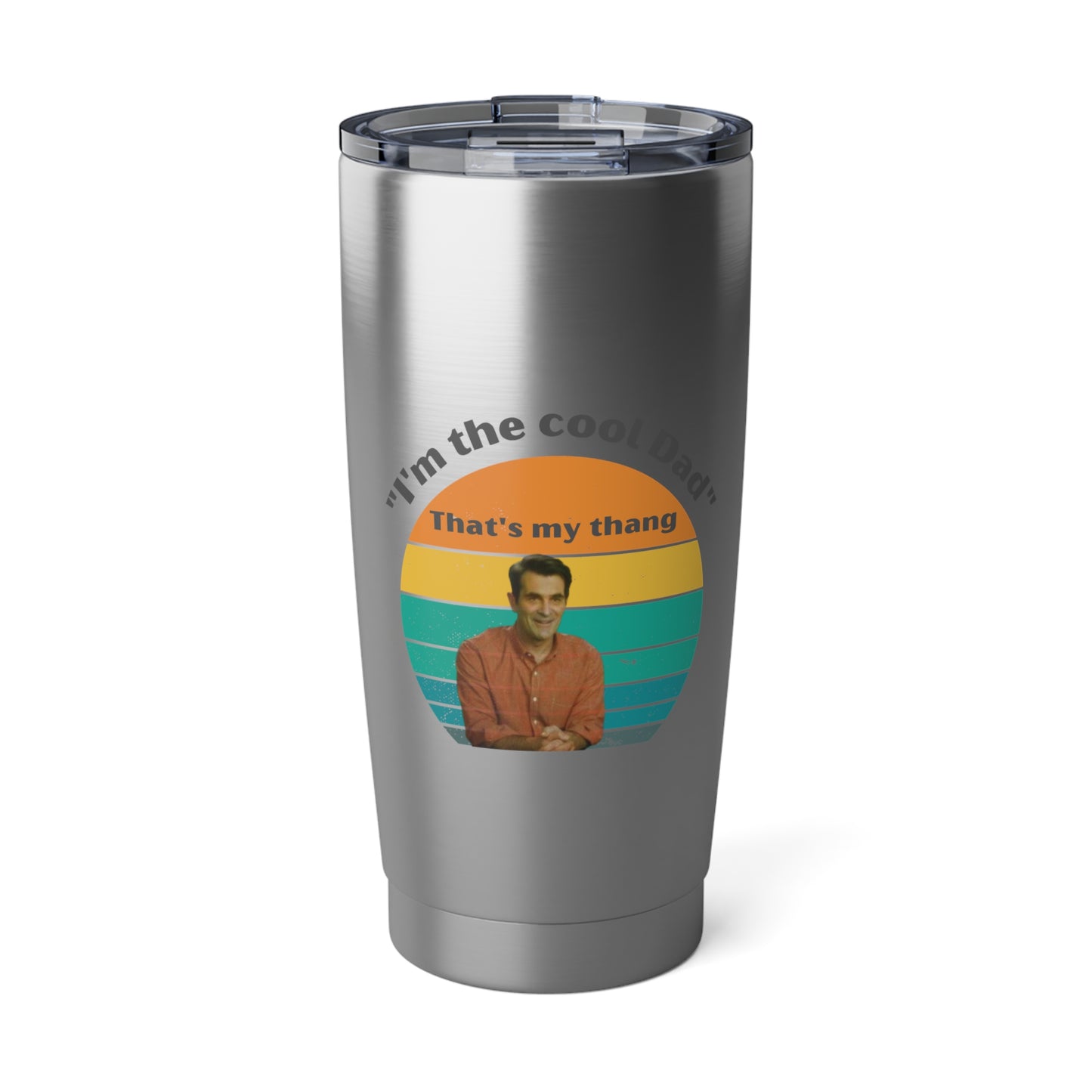 Phil Dunphy "Cool Dad" to-go tumbler, Modern family fan gift, Birthday, Christmas gift.
